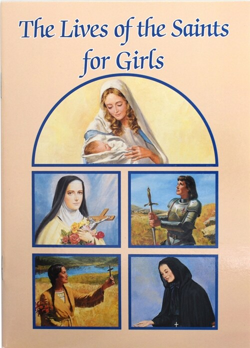 The Lives of the Saints for Girls (Paperback, Catholic Classi)