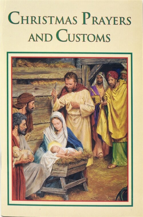 Christmas Prayers and Customs: Catholic Classics (Paperback)