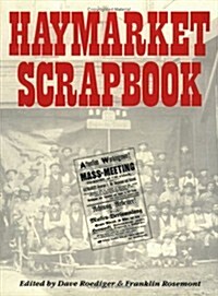 Haymarket Scrapbook (Paperback)