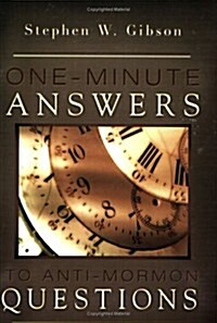 One-Minute Answers to Anti-Mormon Questions (Paperback)