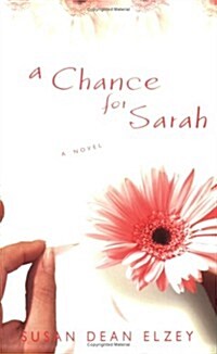 A Chance for Sarah (Paperback)