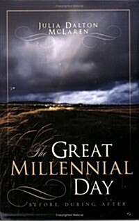 The Great Millennial Day (Paperback)