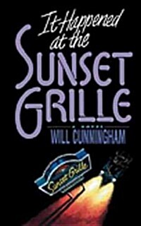 It Happened at the Sunset Grille (Paperback)