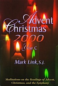 Advent 2000 - Year C (Paperback)