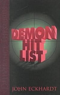 Demon Hit List: Deliverance Thesaurus (Paperback)