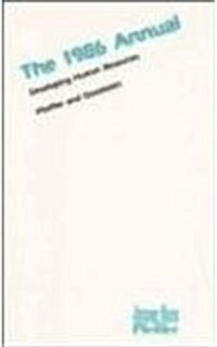 The Annual, 1986-Developing Human Resources (Paperback, 15th)