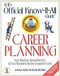 Fells Career Planning (Paperback)