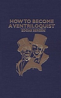 How to Become a Ventriloquist (Hardcover)