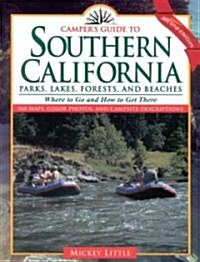 Campers Guide to Southern California: Parks, Lakes, Forest, and Beaches (Paperback, 2, Revised)