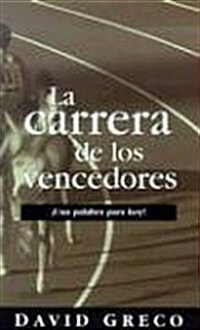 La Carrera de los Vencedores (Paperback)