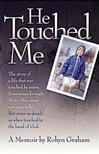 He Touched Me (Paperback)