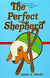 The Perfect Shepherd (Paperback)