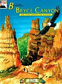 B Is for Bryce Canyon (Paperback)