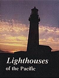 Lighthouses of the Pacific (Hardcover)