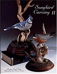 Songbird Carving II (Hardcover)