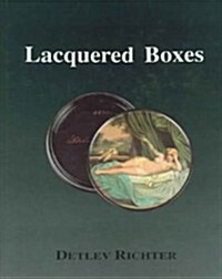 Lacquered Boxes (Hardcover)