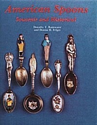 American Spoons: Souvenir and Historical (Hardcover, Rev and Enl)