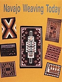 Navajo Weaving Today (Paperback)