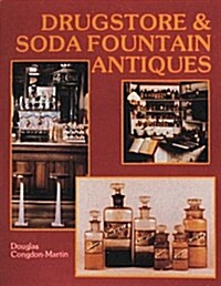 Drugstore & Soda Fountain Antiques (Paperback)