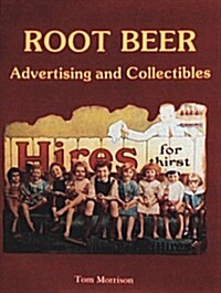 Root Beer Advertising and Collectibles (Paperback)