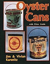Oyster Cans (Paperback)