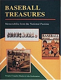 Baseball Treasures: Memorabilia from the National Pastime (Hardcover)