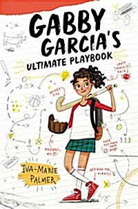 Gabby Garcias Ultimate Playbook (Hardcover)