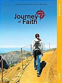 Journey of Faith for Teens, Mystagogy (Loose Leaf)