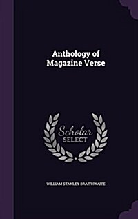 Anthology of Magazine Verse (Hardcover)