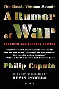 A Rumor of War: The Classic Vietnam Memoir (Paperback, 40, Anniversary)