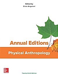 Annual Editions: Physical Anthropology, 26/E (Paperback, 26)