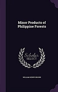 Minor Products of Philippine Forests (Hardcover)