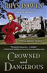 Crowned and Dangerous (Hardcover)