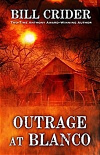 Outrage at Blanco (Paperback)