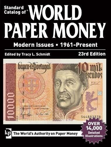 Standard Catalog of World Paper Money, Modern Issues, 1961-Present (Paperback, 23, Twenty Third)