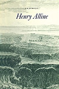 Henry Alline: 1748-1784 (Paperback)