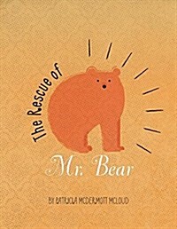 The Rescue of Mr. Bear (Paperback)