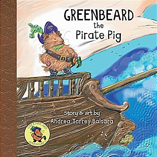 Greenbeard the Pirate Pig (Paperback)