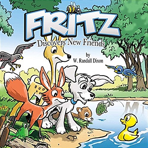 Fritz Discovers New Friends (Hardcover)