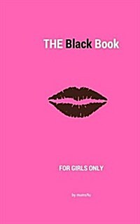 THE Black Book: For Girls Only (Paperback)
