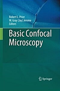 Basic Confocal Microscopy (Paperback)