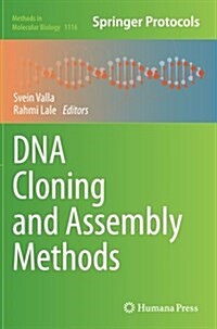 DNA Cloning and Assembly Methods (Paperback, Softcover Repri)