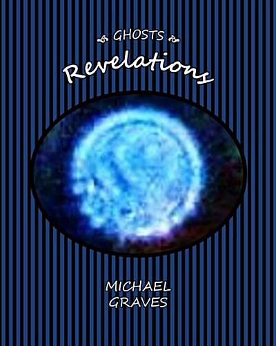 Ghosts: Revelations (Paperback)