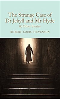 The Strange Case of Dr Jekyll and Mr Hyde and other stories (Hardcover, New Edition)