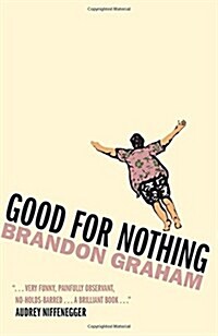 Good for Nothing (Hardcover)