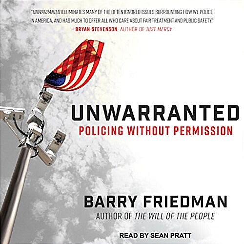 Unwarranted: Policing Without Permission (MP3 CD)