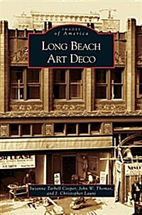 Long Beach Art Deco (Hardcover)