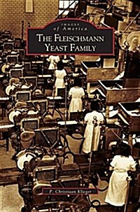 Fleischmann Yeast Family (Hardcover)