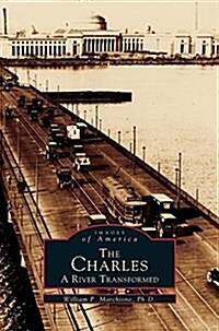 Charles: A River Transformed (Hardcover)