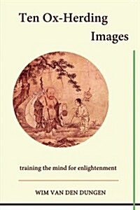 Ten Ox-Herding Images (Paperback)